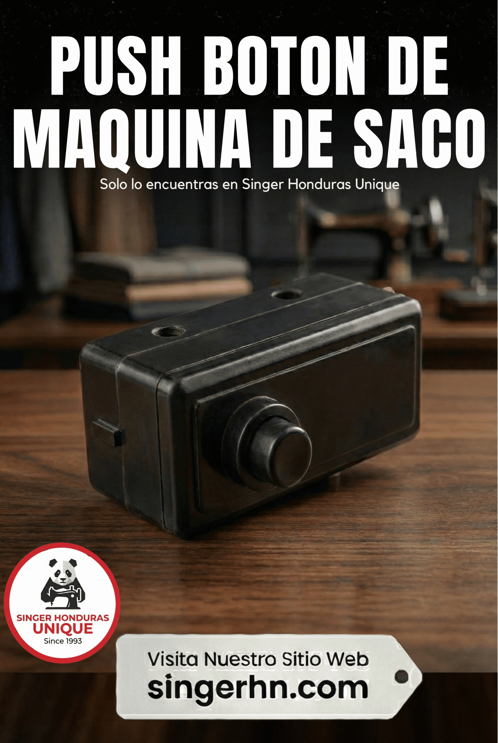 PUSH BOTON DE MAQUINA DE SACO